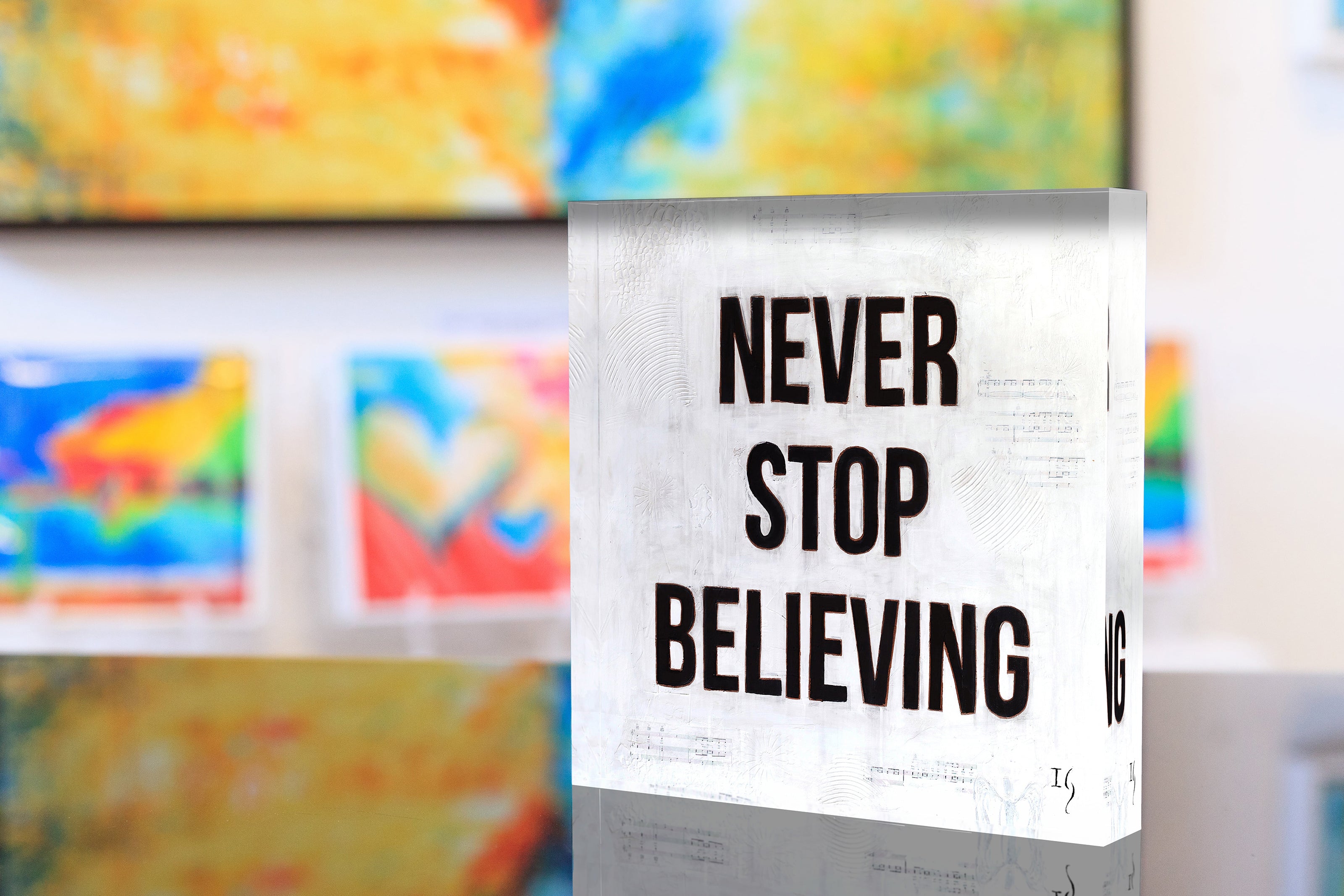 Never Stop Believing Acrylic Blocks - ivanguaderramaonlinestores