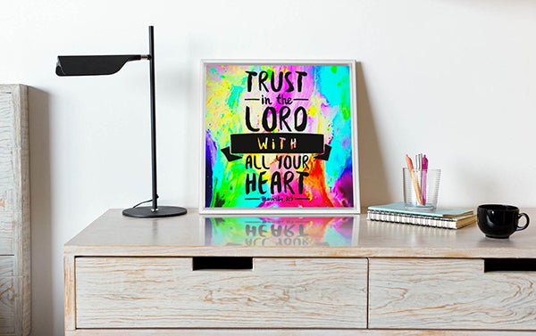 Trust In The Lord With all Your heart - ivanguaderramaonlinestores