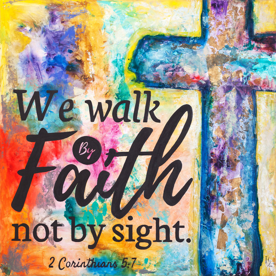 Walk by Faith - ivanguaderramaonlinestores